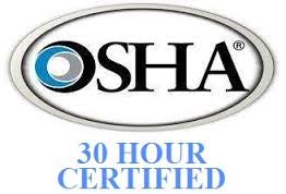 OSHA 30 Hour Certified